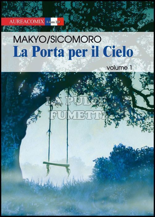 AUREACOMIX LINEA BD # 1 - LA PORTA PER IL CIELO 1